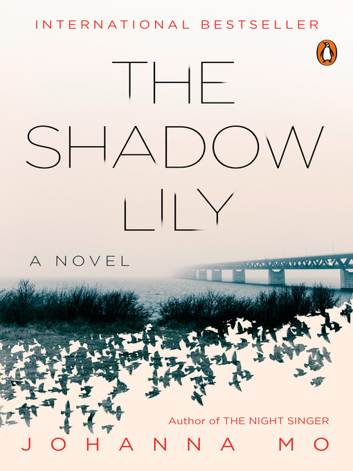 Title details for The Shadow Lily by Johanna Mo - Available